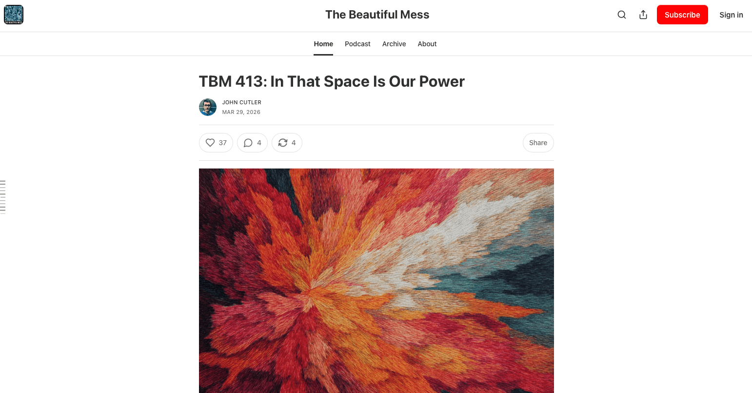 Screenshot of John Cutler's Substack, The Beautiful Mess