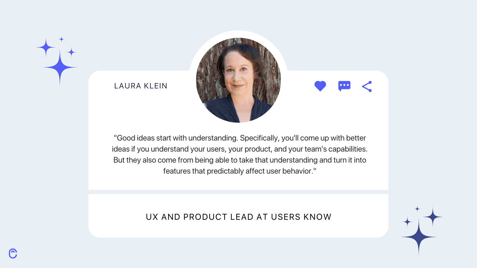 Laura Klein, UX and product lead at Users Know
