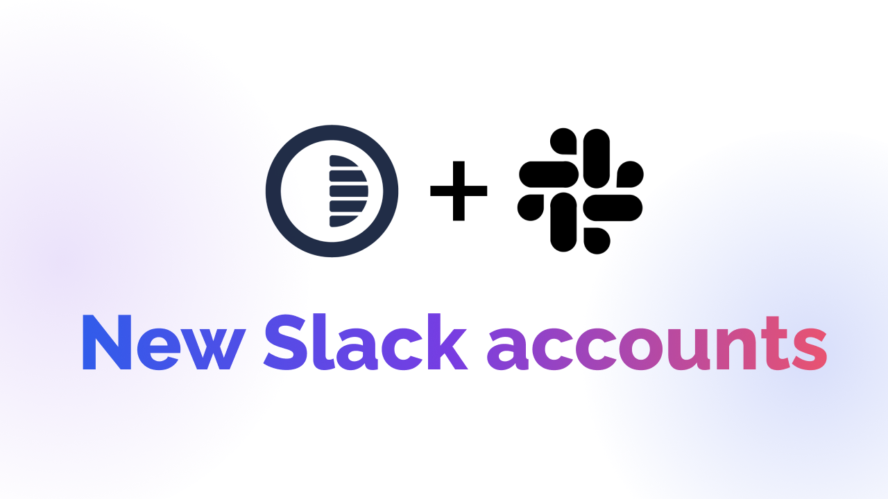 New Slack accounts (1)