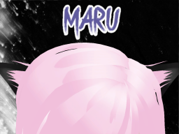 ~Maru~