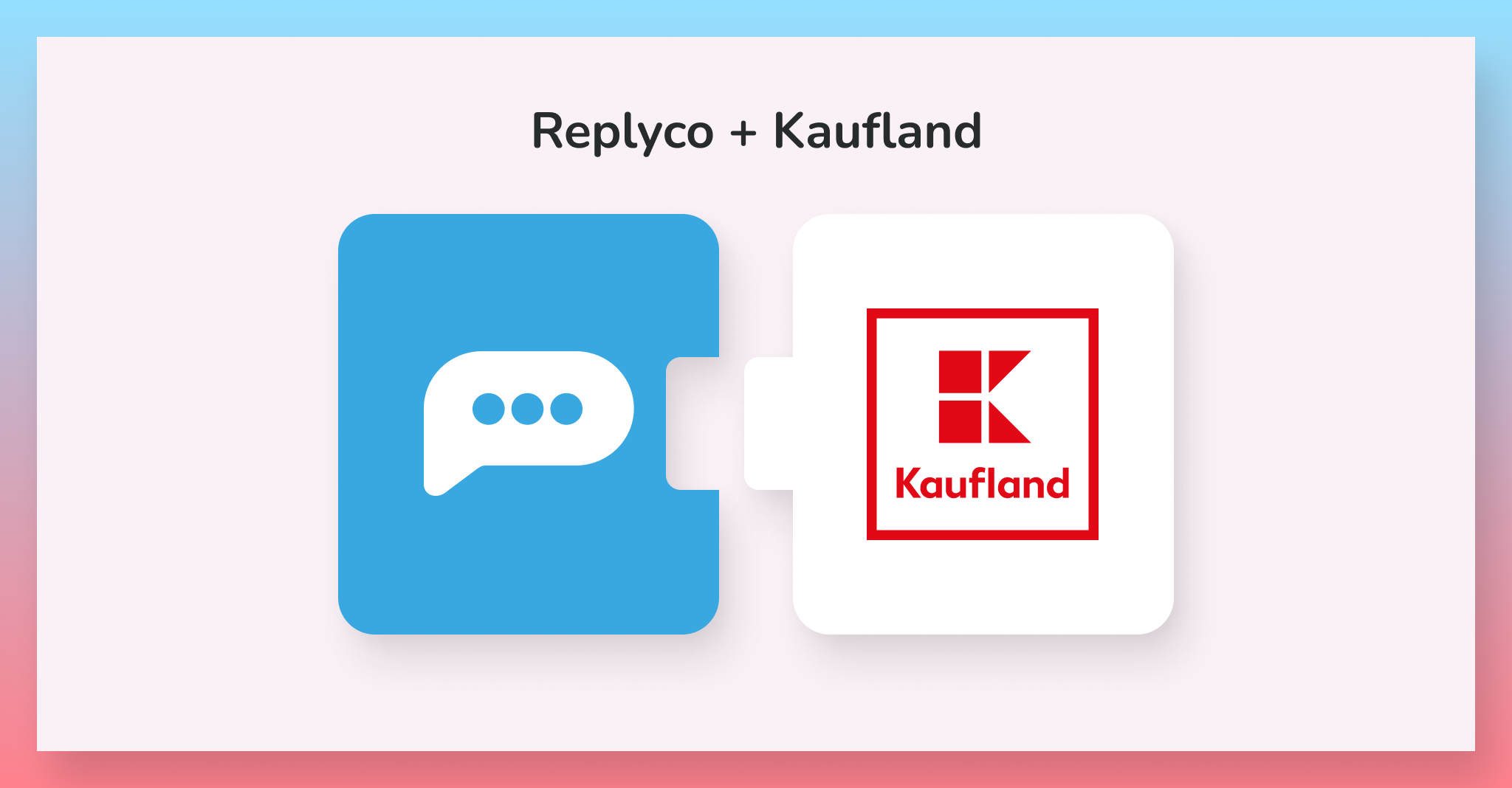 replyco-kaufland-integration