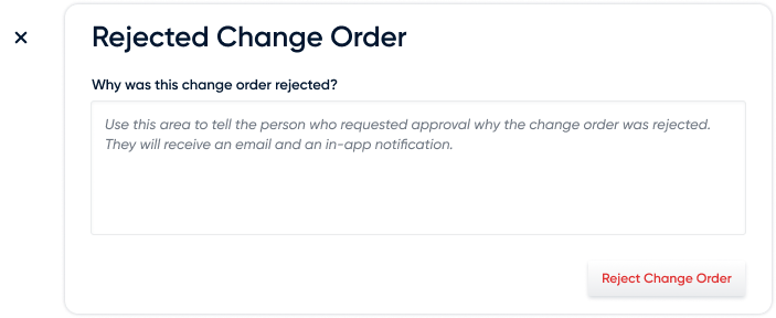 Rejected Change Order Explanation Modal