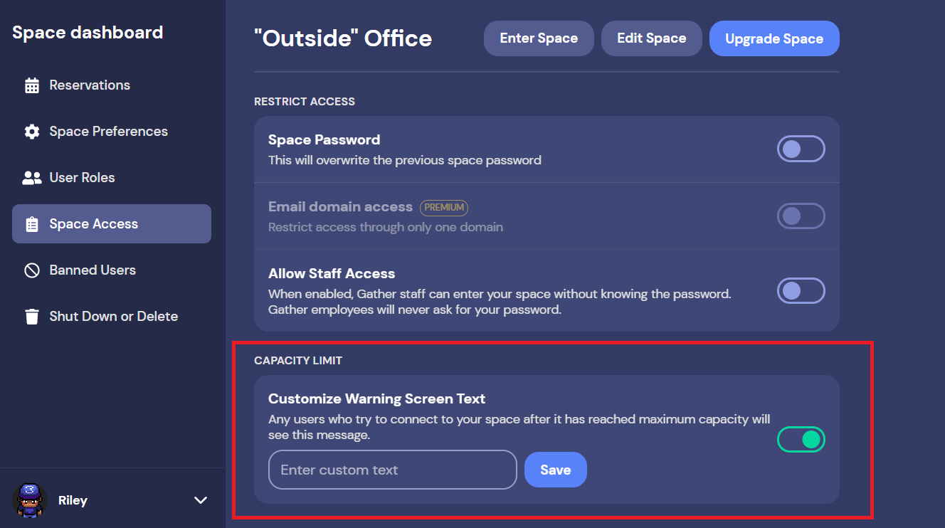 A screenshot of a Space dashboard, with Space Access active in the Left Nav Menu. In the Capacity Limit section, Customize Warning Screen Text is toggled on. You can enter a custom message that will display to new guests who try to join your Space after it has reached maximum capacity. 