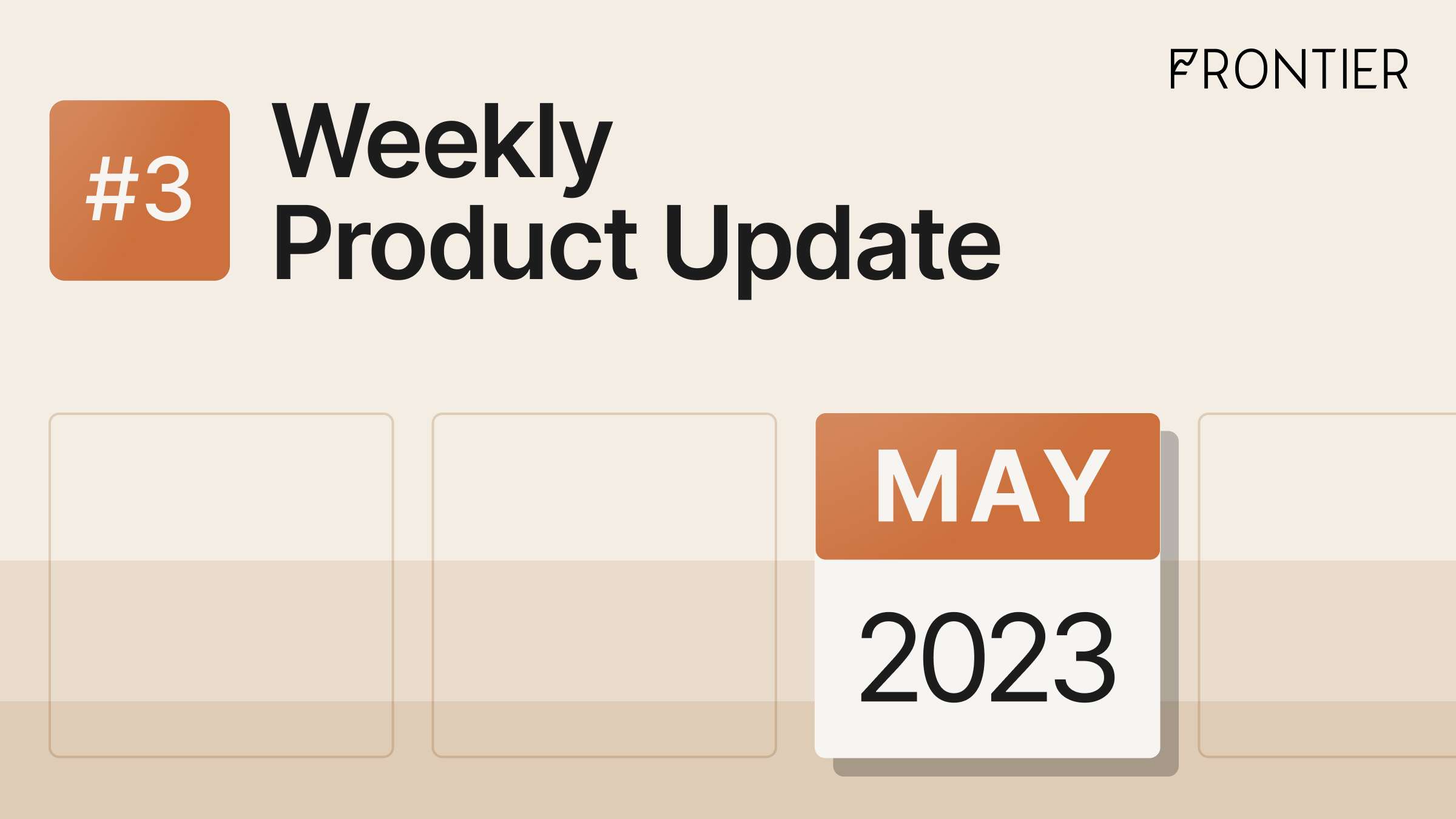 Weekly Product Update (2)
